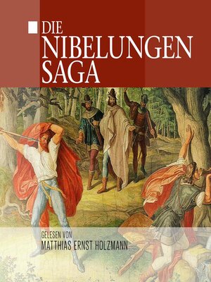 cover image of Die Nibelungen Saga